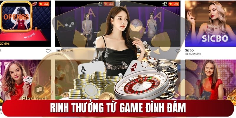 Rinh thưởng từ game đình đám